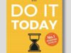 Beating Procrastination - do it today