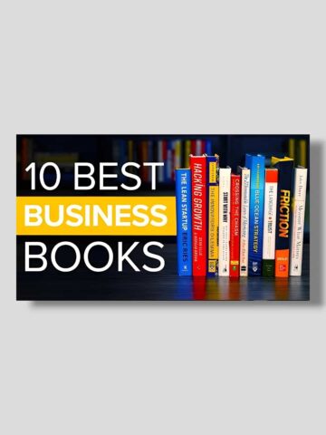 10 Business Books That Change Your Business Thought Must-Read