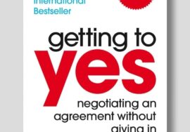 The Art of Negotiation: Key Principles for Successful Conversations by getting to yes